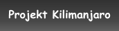 Projekt Kilimanjaro